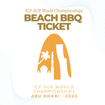 2025 ICF STAND UP PADDLING WORLD CHAMPIONSHIPS - Beach BBQ